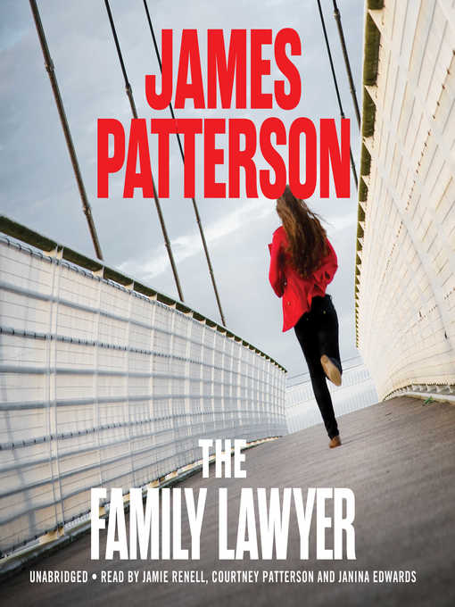 Title details for The Family Lawyer by James Patterson - Available